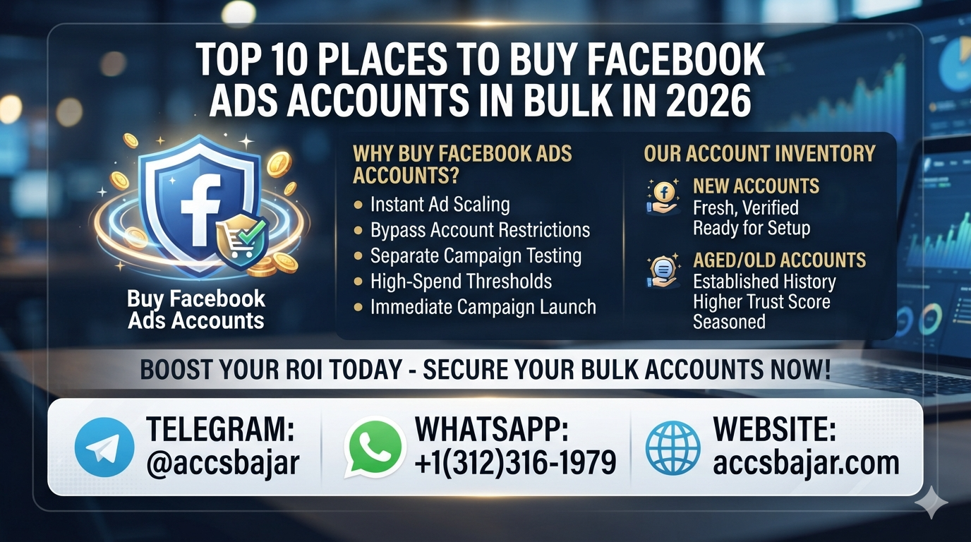 Top 10 Places to Buy Facebook Ads Accounts in Bulk in 2026