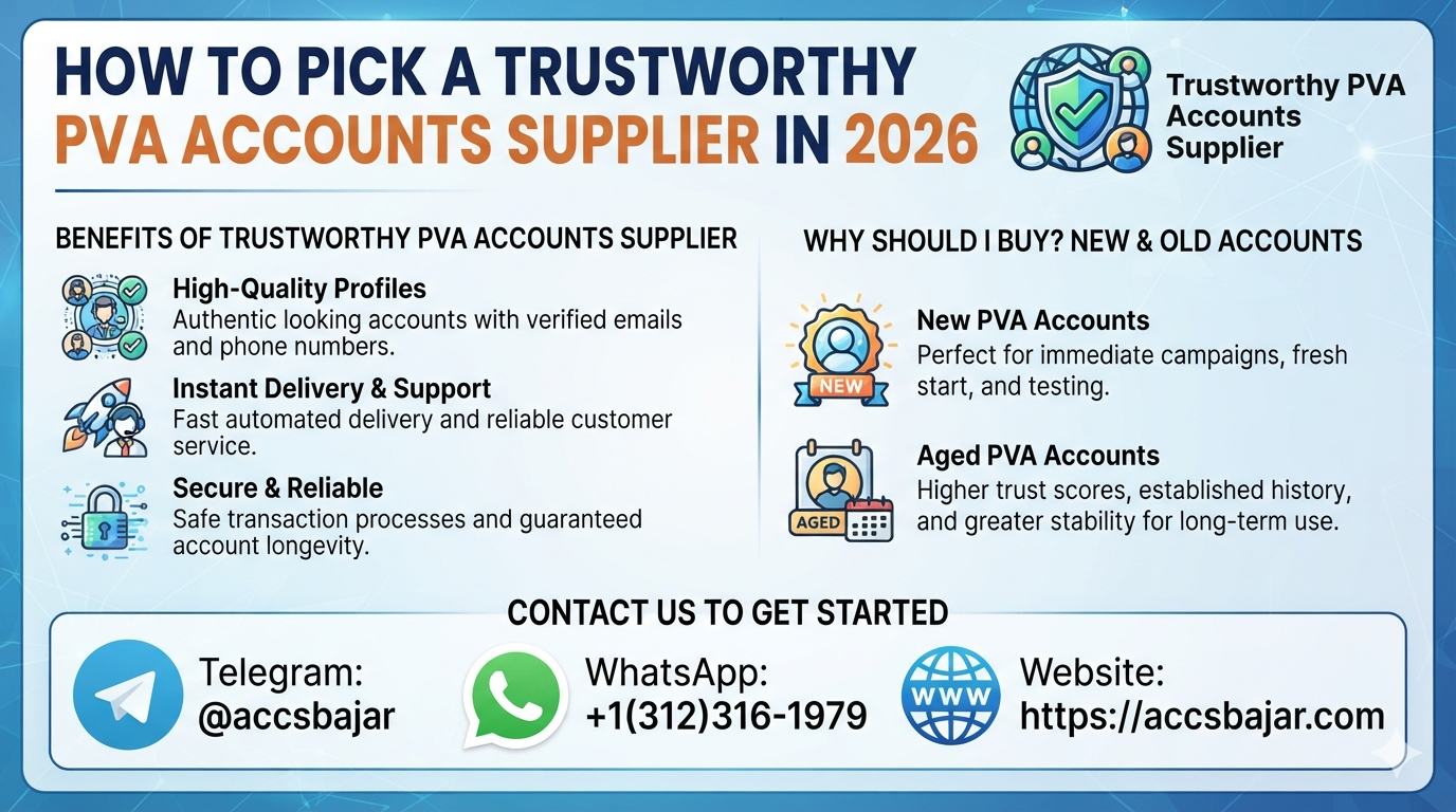 How to Pick a Trustworthy PVA Accounts Supplier in 2026
